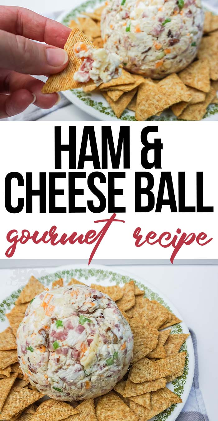 photo collage of easy cheeseball with ham with text which reads ham and cheese ball gourmet recipe