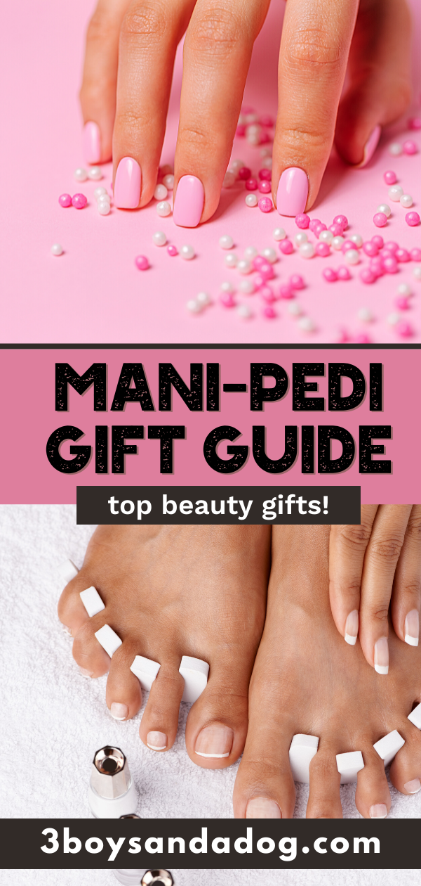 mani pedi gift guide top beauty gifts 