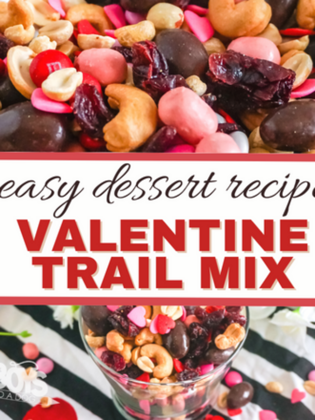 Valentines Trail Mix Recipe
