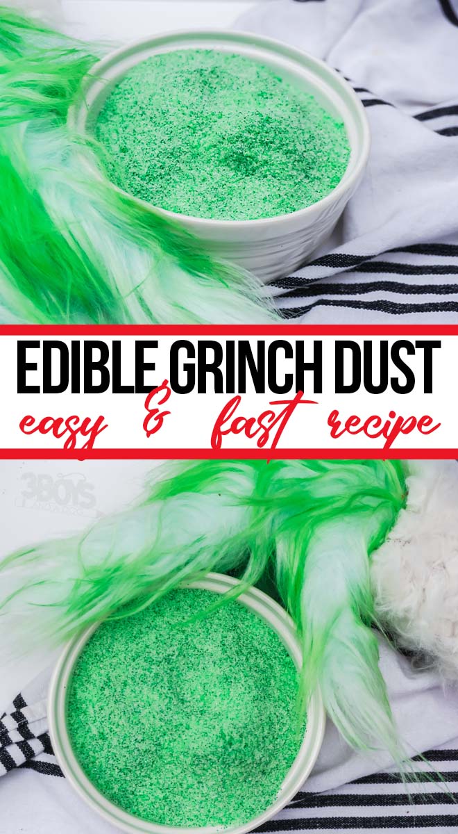 photo collage of holiday treat idea with text which reads edible grinch dust easy and fast recipe