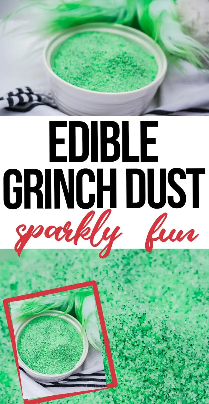 photo collage of easy homemade holiday dust for grinch party with text which reads edible grinch dust sparkly fun