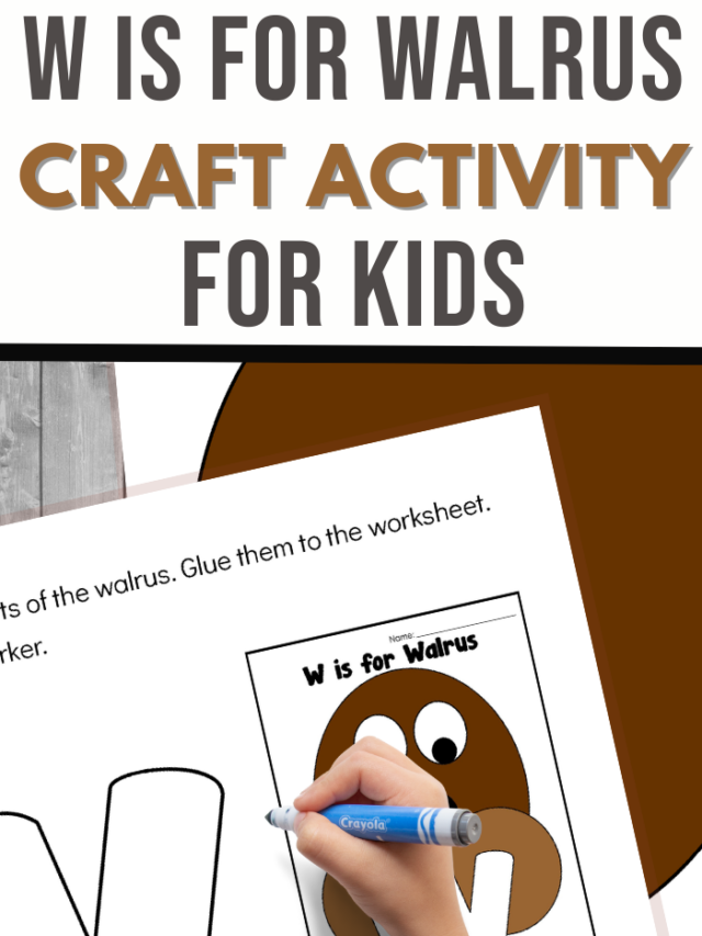 W is for Walrus Craft