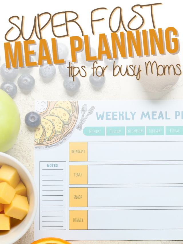 Time-Saving Meal Planning Strategies for Busy Moms
