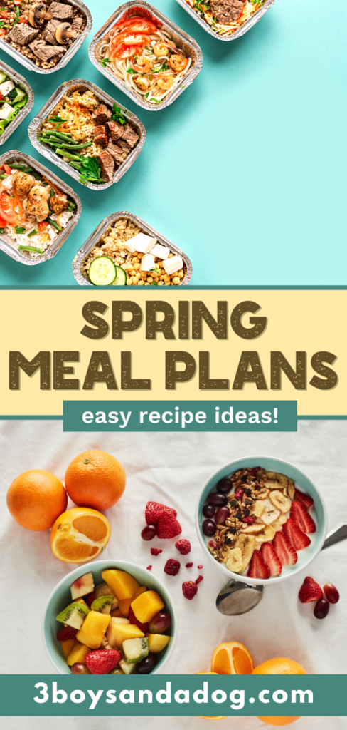 Spring Eat Modal Spring Seasonal Meal Plan - Fresh and Flavorful Dishes - 3 Boys and a Dog