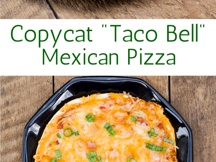 Image for Copycat Taco Bell Mexican Pizza 