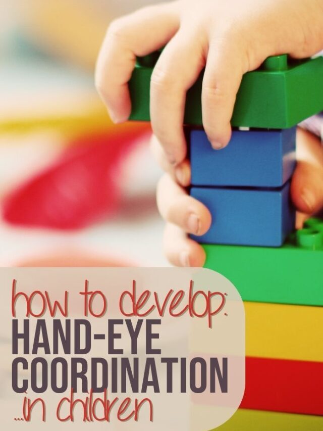 How to Develop Hand-Eye Coordination in Children