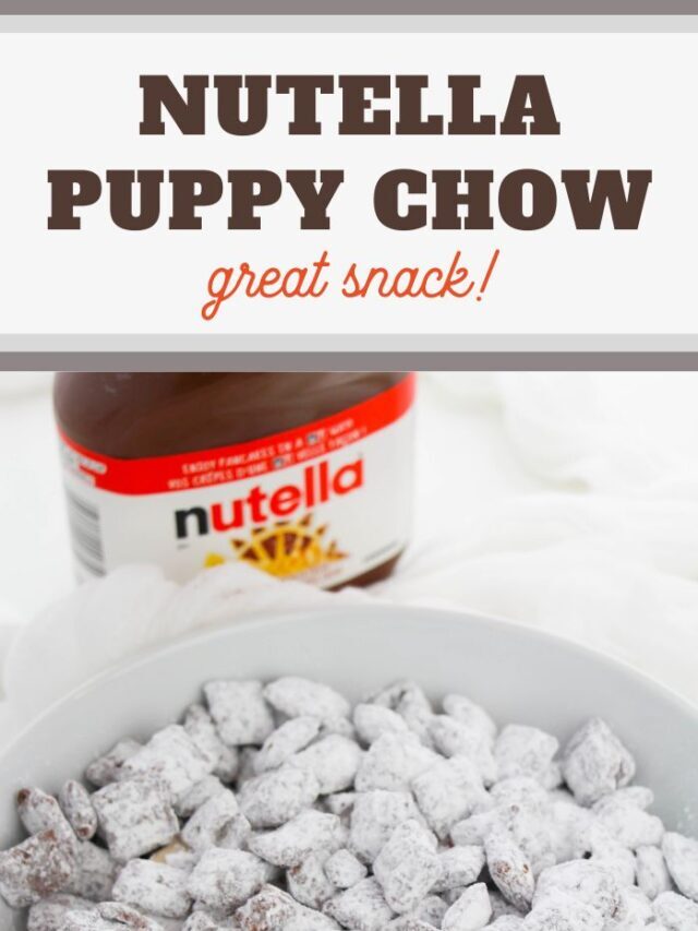 Nutella Puppy Chow Recipe