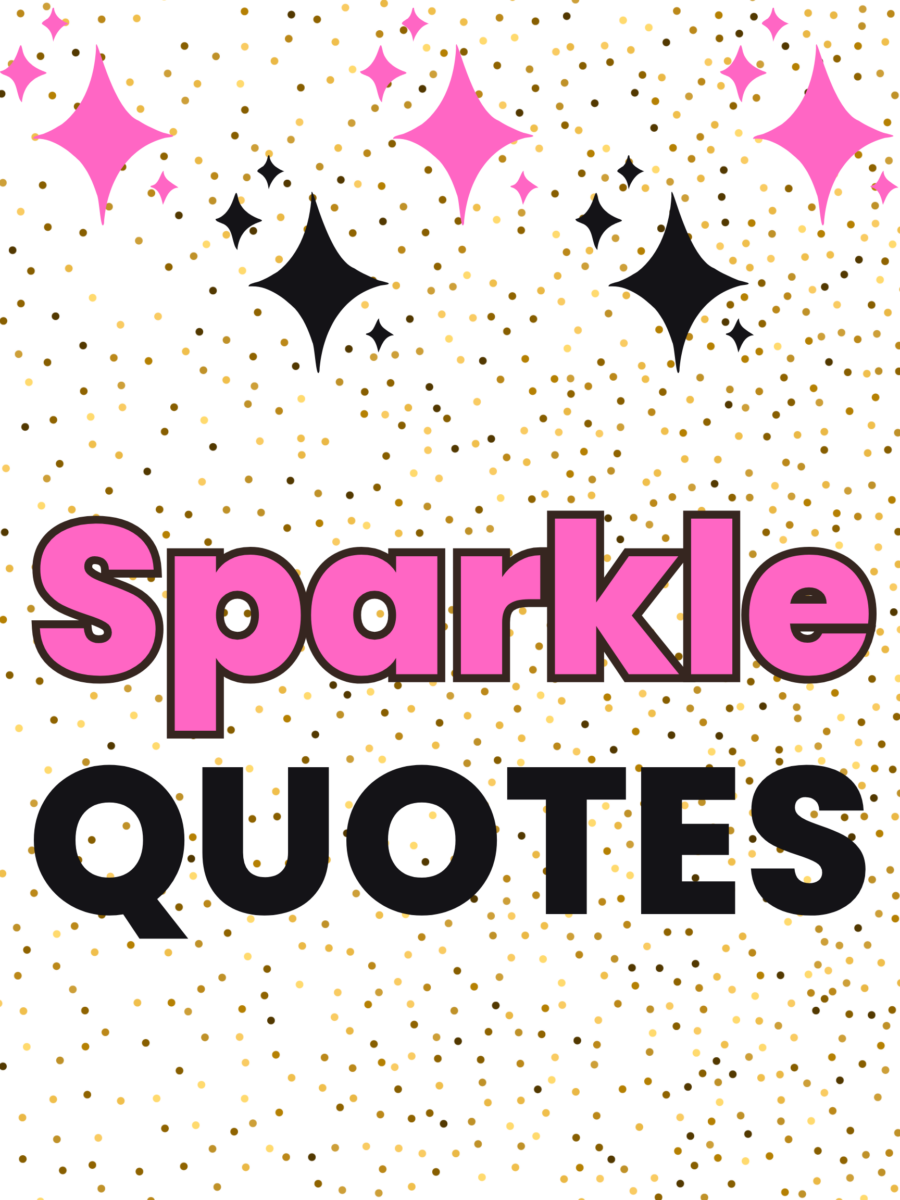 Sparkle Quotes To Brighten Your Day