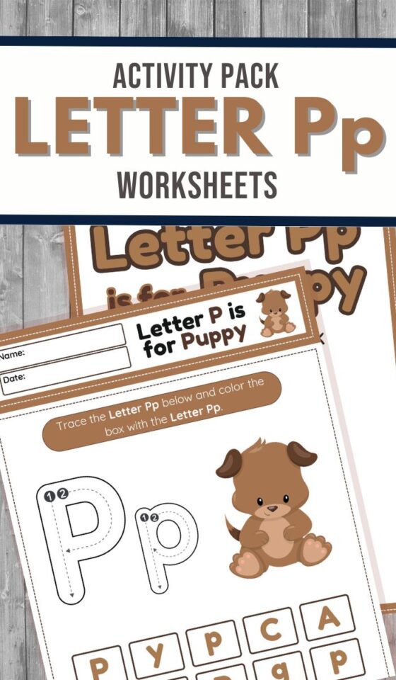 Find the Letter P is for Puppy Worksheets - 3 Boys and a Dog