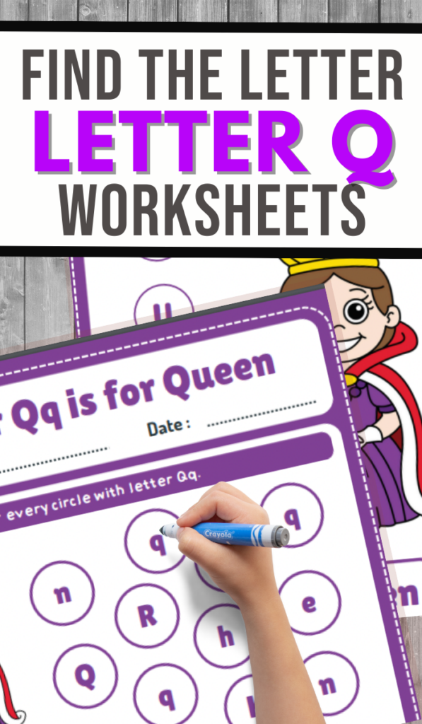Find the Letter Q is for Queen Worksheets - 3 Boys and a Dog