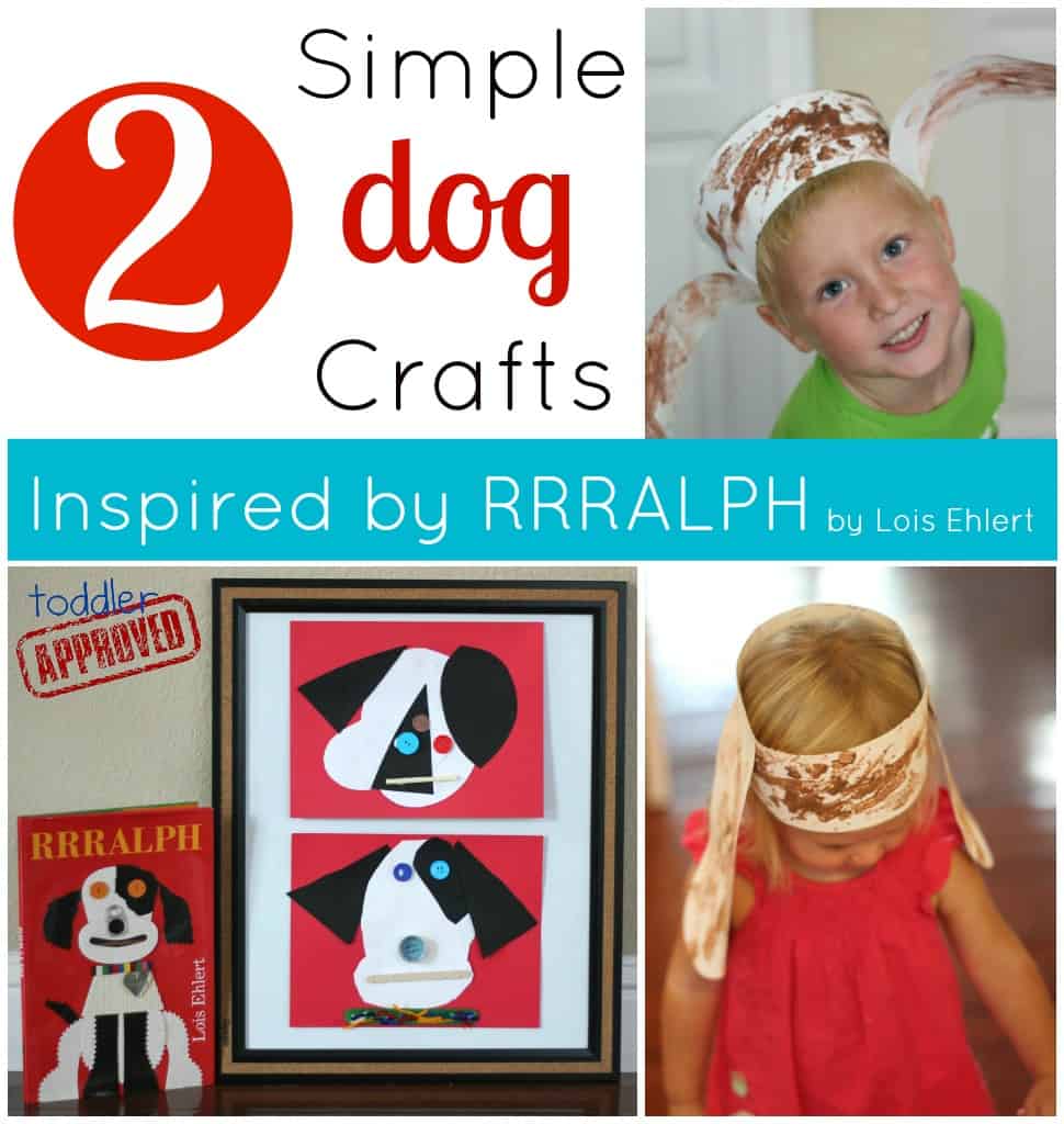 Simple Dog Crafts for Kids to Make! - 3 Boys and a Dog