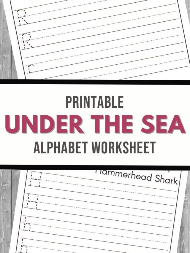 Under the Sea Printable Alphabet Worksheets