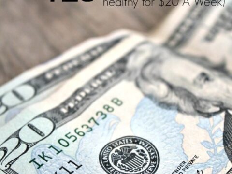 Image for The $20 Meal Plan! Eat Healthy For $20 A Week