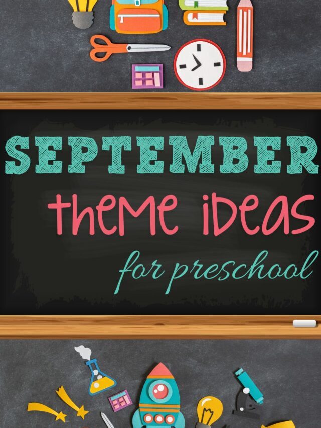 September Theme Ideas for Preschool