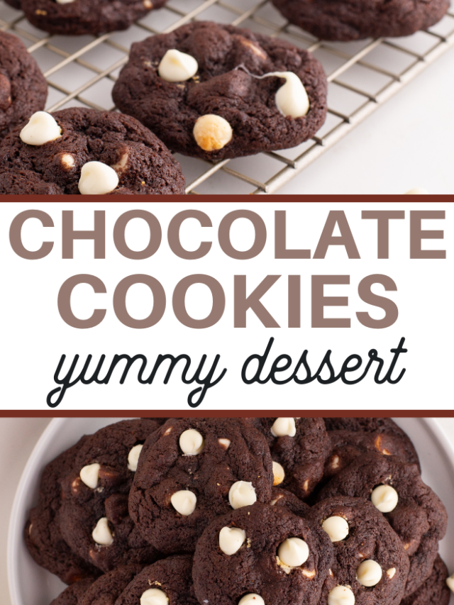 A plate and rack of white chocolate chip cookies brimming with delightful sweetness. Text in the image reads Chocolate Cookies - Yummy Dessert.