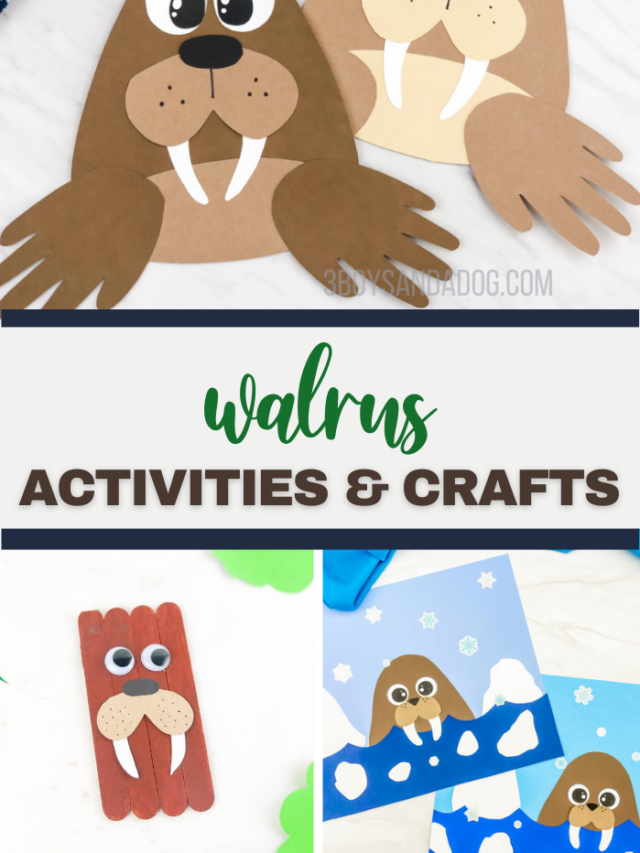 Collage of walrus-themed kids crafts, featuring paper cutouts of a walrus face, a red popsicle stick walrus with googly eyes, and paintings of walruses on ice. Text reads Walrus Activities & Crafts. Perfect activities for kids!.