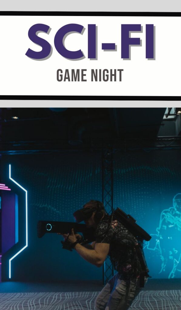 How to Host a Sci-Fi Game Night - 3 Boys and a Dog