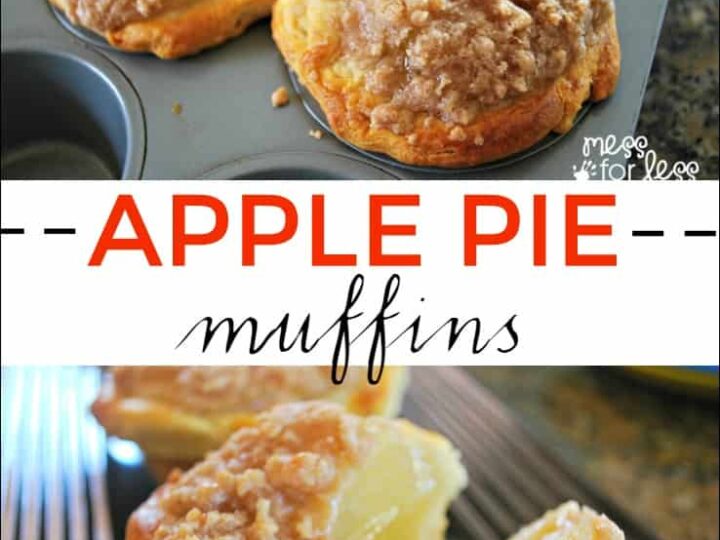 Apple pie muffins in a muffin tin, topped with crumbly streusel. Below, a close-up shows a sliced muffin with a crumb topping and apple filling. The text reads Apple Pie Muffins.