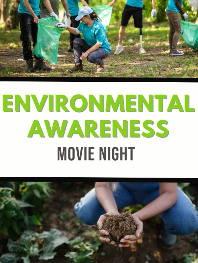 Poster with an Environmental Awareness Movie Night theme. Top image features people picking up litter in a forest, inspired by sustainable ideas. Bottom image shows hands cradling soil. Bold green and gray text highlight the events focus on eco-consciousness and communal action.