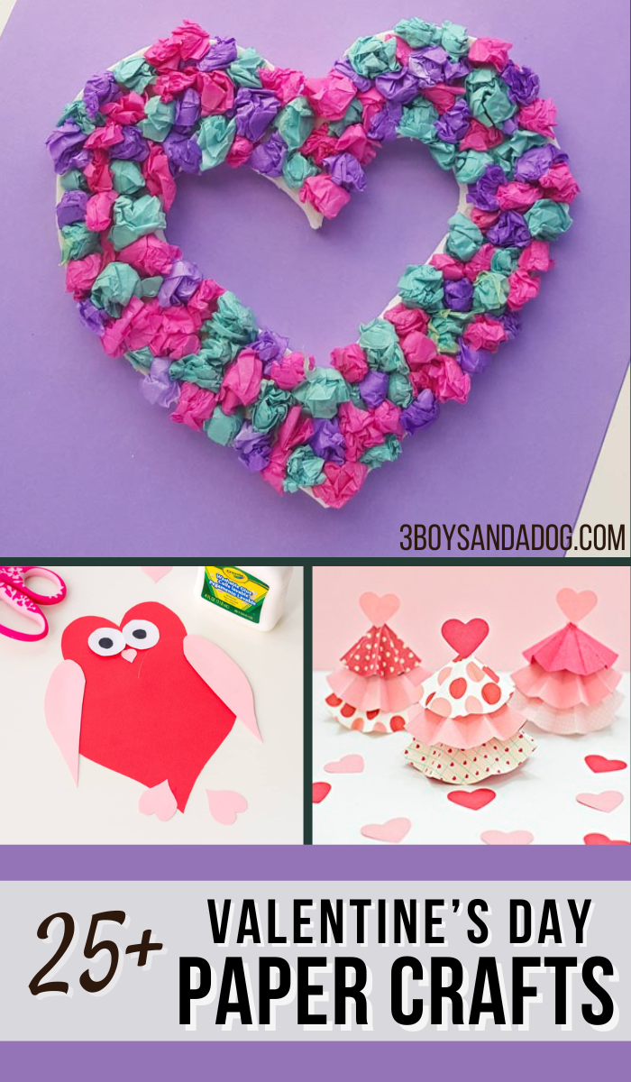 Valentines Day Paper Crafts - 3 Boys and a Dog