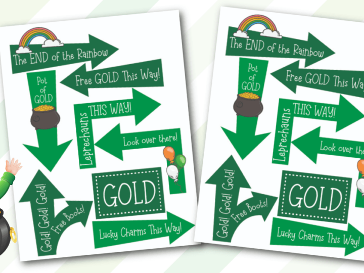 St. Patricks Day-themed poster with green arrows pointing in different directions, labeled with phrases like Free GOLD This Way! and Lucky Charms This Way! Includes shamrocks, a rainbow, and a leprechaun with a pot of gold.