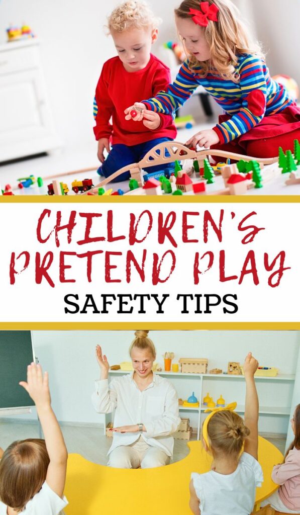 Ensuring Safety in Children's Pretend Play