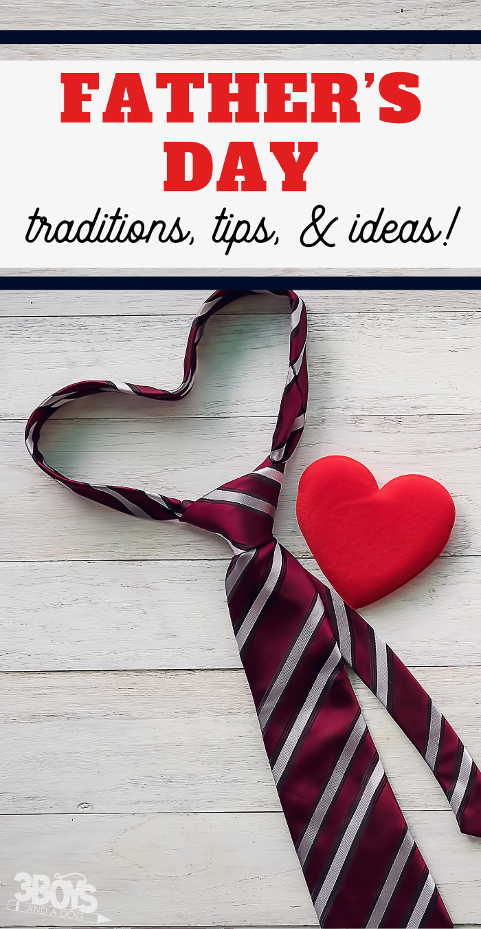A striped necktie shaped like a heart sits beside a red heart on a white wooden surface. Text above reads: Father’s Day traditions, activities, tips, & ideas—perfect inspiration for your Father’s Day celebration!.