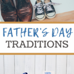Two pairs of shoes, one large and one small, are placed side by side. Below, Father’s Day traditions is written. At the bottom, blue gift boxes, a cupcake with a Happy Fathers Day topper, and a logo suggest fun Father’s Day activities.