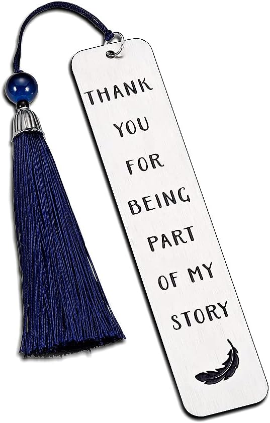 Engraved metal bookmark that says thank you for being part of my story