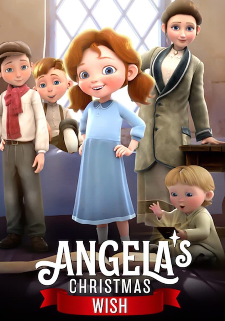 Angelas Christmas Wish Netflix Christmas movie poster
