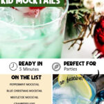 Mistletoe and Blue Christmas mocktails with the text Christmas Kid Mocktails, ready in 5 minutes, perfect for parties, and a list of drinks on the post