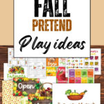 10 easy fall pretend play ideas pin with a farmers market pretend play printable set