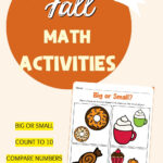 Free Printable Fall Math Activities pin listing Big or Small, Count to 10 and Compare Numbers with a Big or Small worksheet