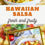 Hawaiian salsa, fresh and fruity