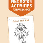 Orange banner reading Free Printable Scarecrow Fine Motor Activities for Preschool above the Color and Cut scarecrow worksheet