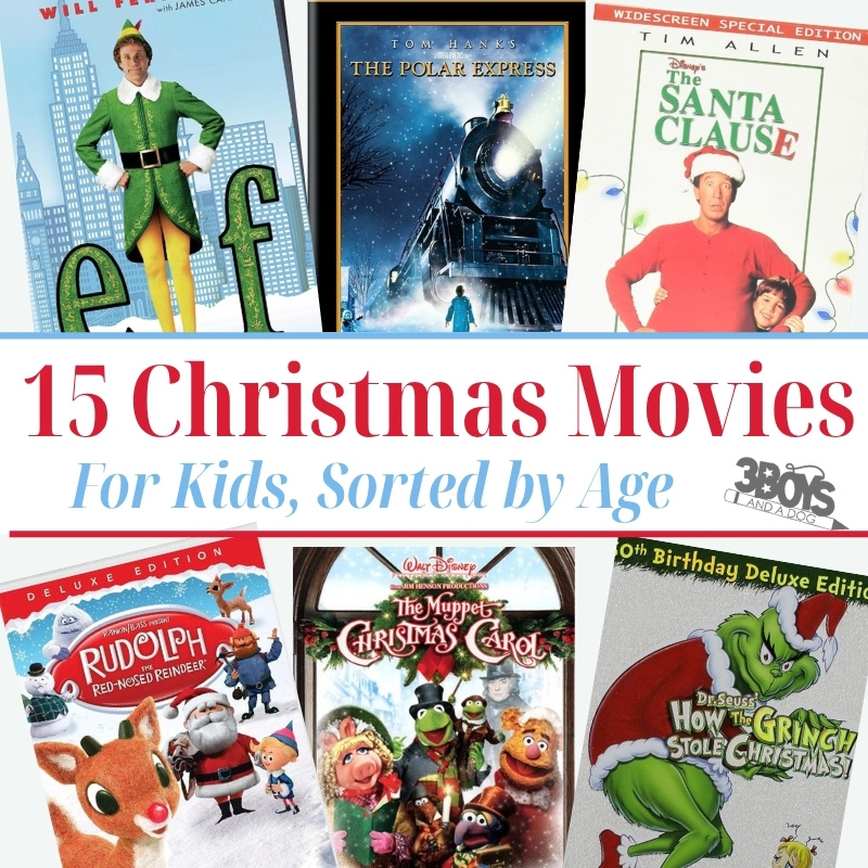 15 Christmas Movies for Kids Sorted by Age featured image with Polar Express, Elf, The Santa Clause, Muppet Christmas Carol, Rudolph and the Grinch DVD covers