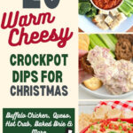 Pizza fondue dip, Reuben dip and Rotel beef dip beside the text 20 Warm Cheesy Crockpot Dips for Christmas: buffalo chicken, queso, hot crab, baked brie and more at 3boysandadog.com